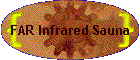 FAR Infrared Sauna